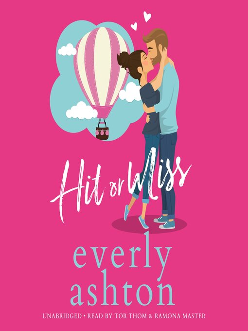 Title details for Hit or Miss by Everly Ashton - Available